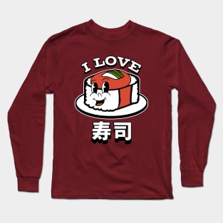 I Love Japanese Sushi Long Sleeve T-Shirt